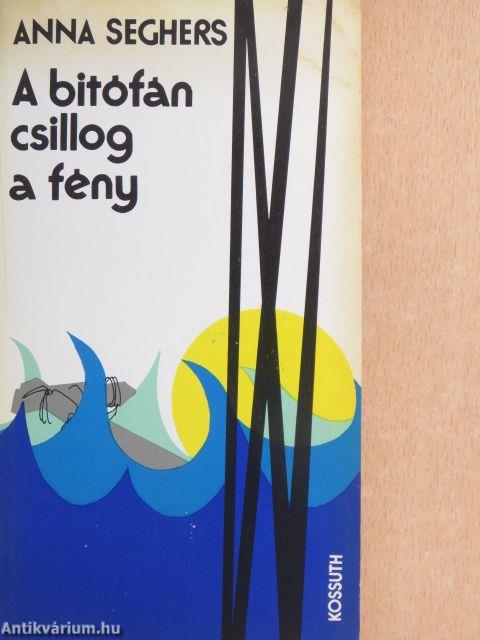 A bitófán csillog a fény