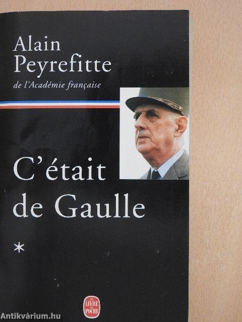 C'était de Gaulle I. (töredék)