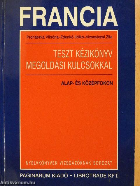 Francia teszt kézikönyv megoldási kulcsokkal