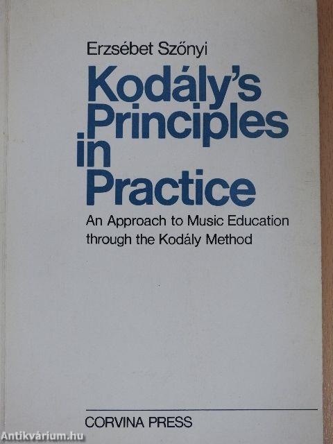 Kodály's Principles in Practice