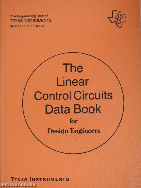 The Linear Control Circuits Data Book for Design Engineers
