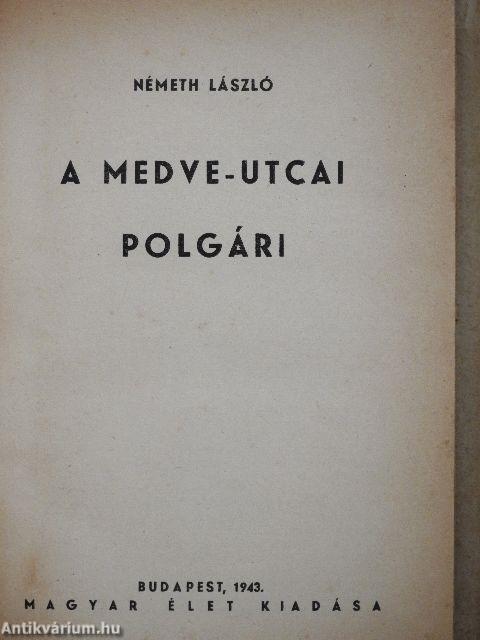 A Medve-utcai polgári