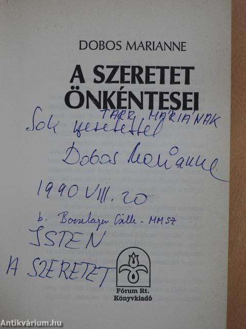 A szeretet önkéntesei (dedikált példány)