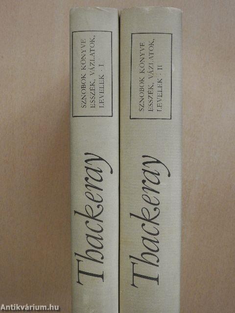 Sznobok könyve, esszék, vázlatok, levelek I-II.