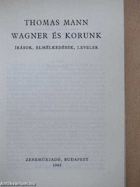 Wagner és korunk