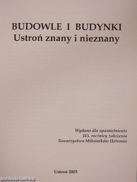 Budowle i Budynki Ustron znany i nieznany