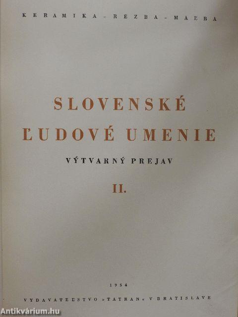 Slovenské l'udové umenie II.