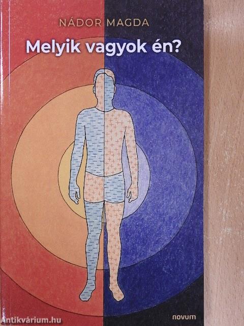 Melyik vagyok én?