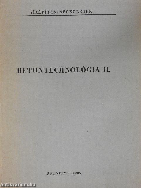 Betontechnológia II.