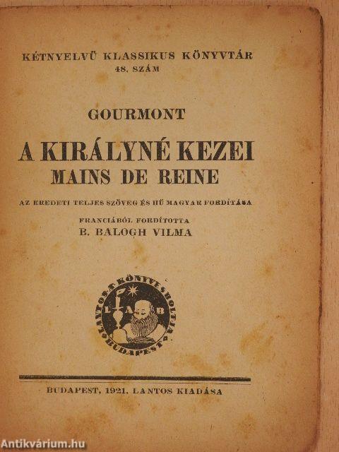 A királyné kezei/A küszöbön