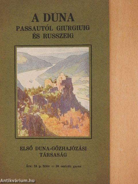 A Duna Passautól Giurgiuig és Russzeig