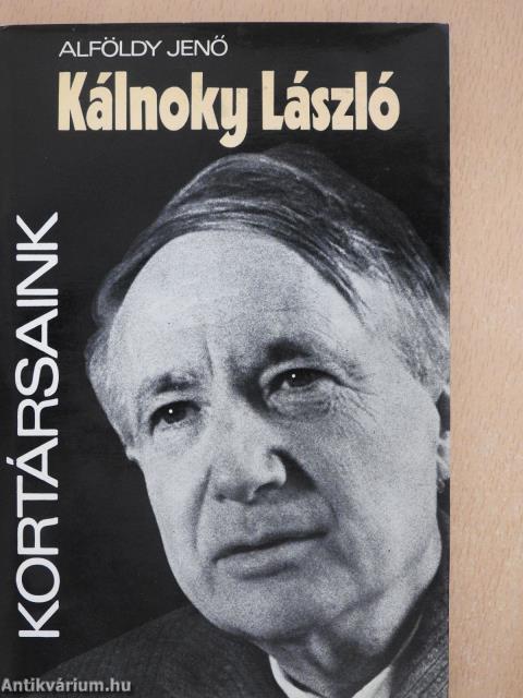 Kálnoky László (dedikált példány)