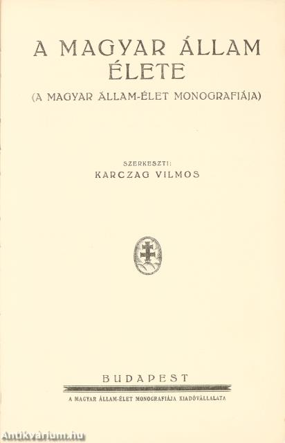 A Magyar állam élete