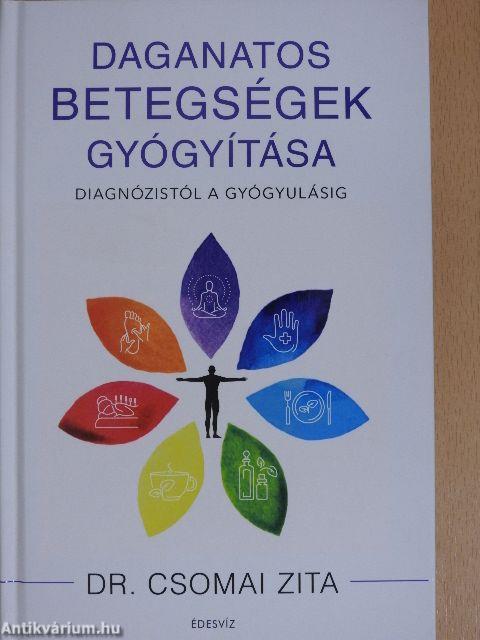 Daganatos betegségek gyógyítása