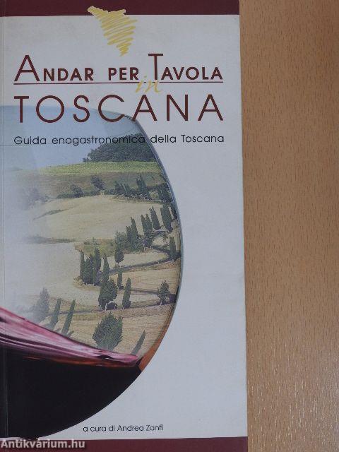 Andar per Tavola in Toscana