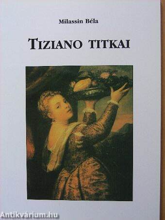 Tiziano titkai