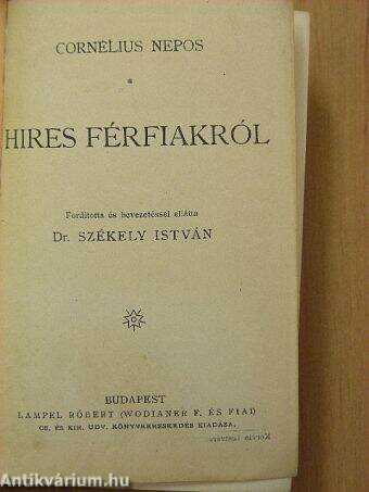 Hires férfiakról/Szilágyi Mihály szabadulása/A bölcső/Árnyék-alakok/Vázlatok/Elbeszélések/Dr. Moreau szigete/A Kalevalából/Petőfi Sándor költeményei