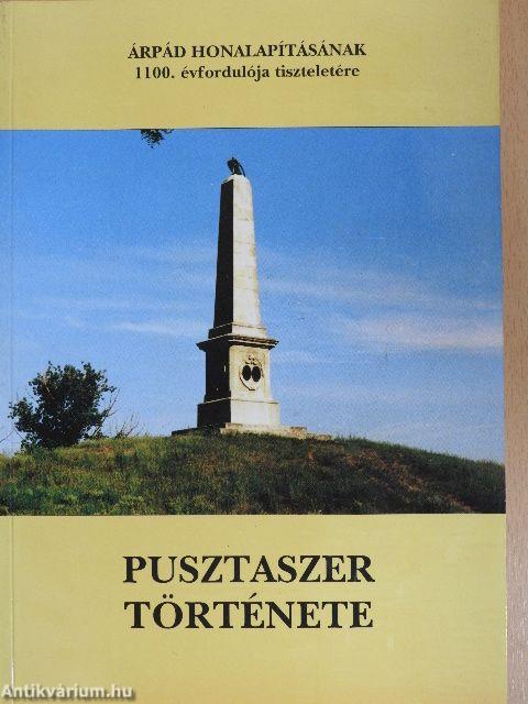 Pusztaszer története