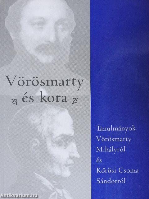 Vörösmarty és kora