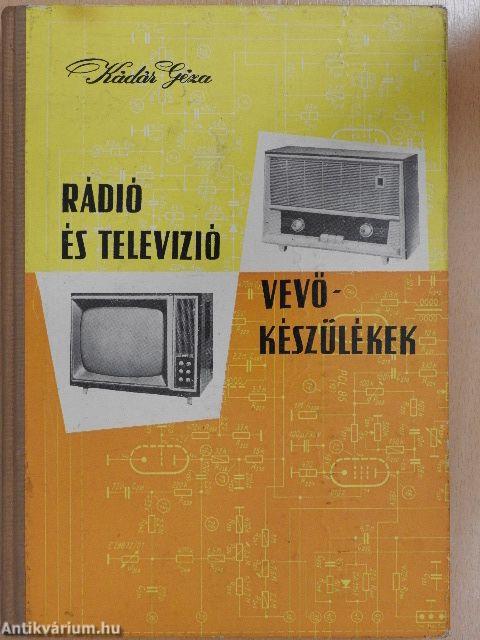 Rádió és televízió vevőkészülékek 1960-1963