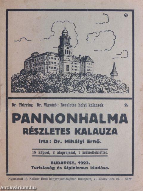 Pannonhalma részletes kalauza