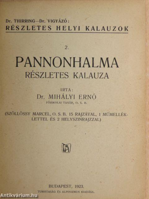 Pannonhalma részletes kalauza