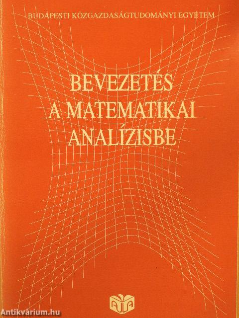 Bevezetés a matematikai analízisbe