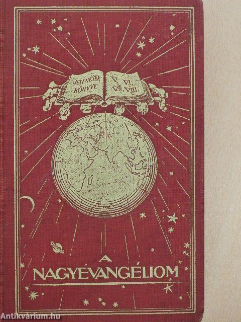 A Nagyevangéliom I.