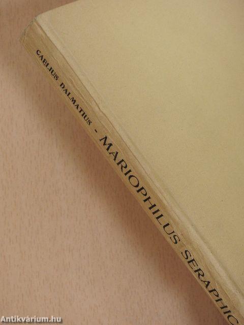 Mariophilus Seraphicus