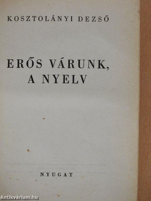 Erős várunk, a nyelv