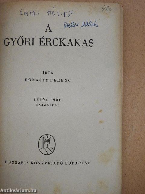 A győri érckakas