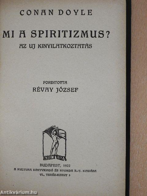 Mi a spiritizmus?