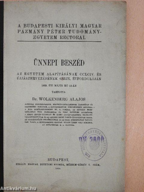 Ünnepi beszéd az egyetem alapításának CCXCIV. és újjászervezésének CXLIX. évfordulóján