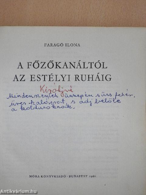 A főzőkanáltól az estélyi ruháig