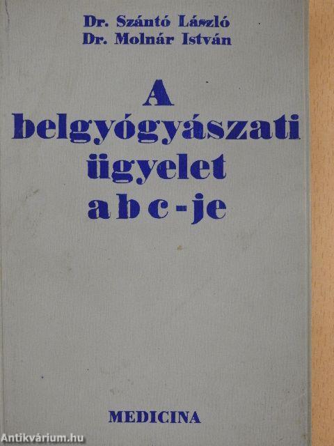 A belgyógyászati ügyelet ABC-je