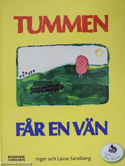 Tummen far en vän