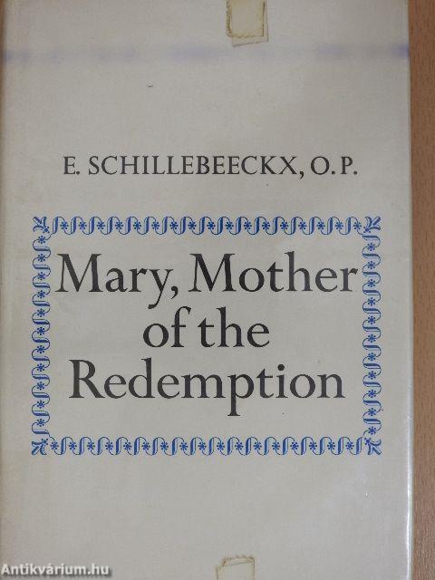 Mary, Mother of the Redemption