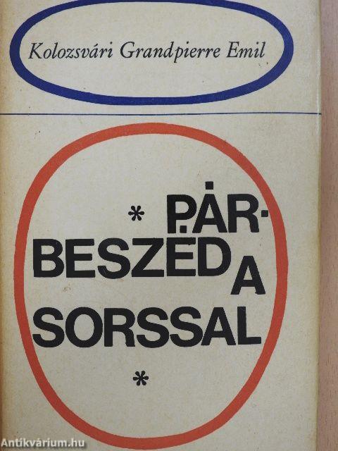 Párbeszéd a sorssal