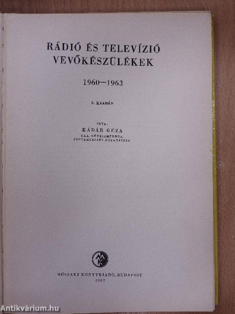 Rádió és televízió vevőkészülékek 1960-1963