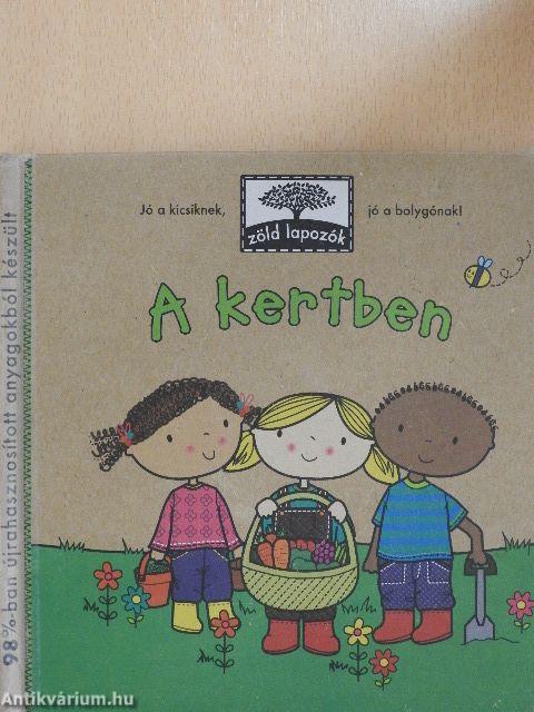 A kertben