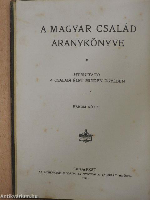 A magyar család aranykönyve III.