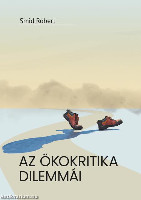 Az ökokritika dilemmái