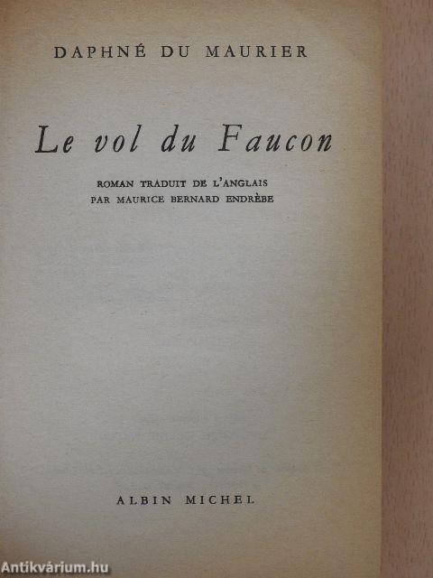 Le vol du Faucon