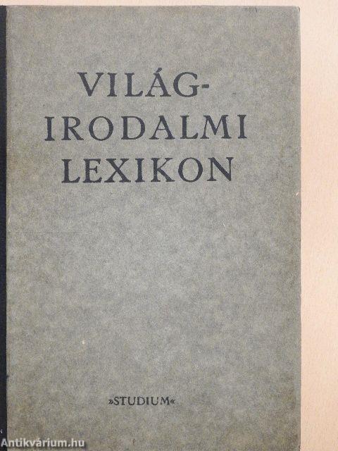 Világirodalmi Lexikon I-III.