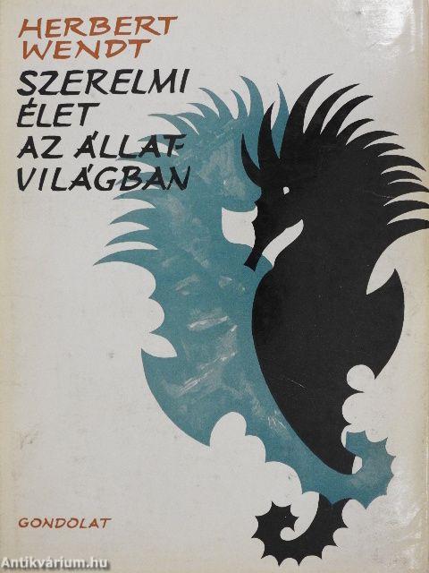 Szerelmi élet az állatvilágban