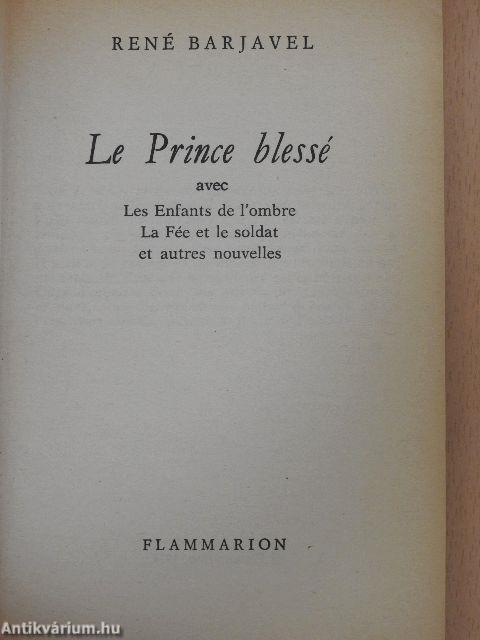 Le Prince blessé