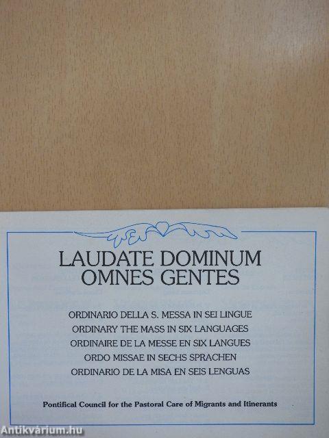 Laudate Dominum Omnes Gentes
