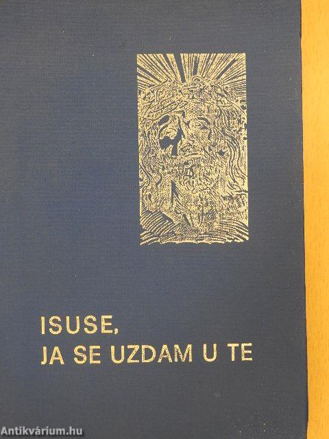 Isuse, ja se uzdam u Te