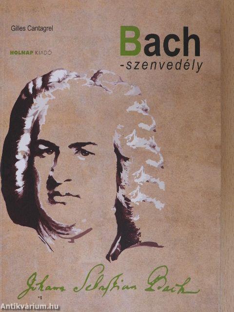 Bach-szenvedély