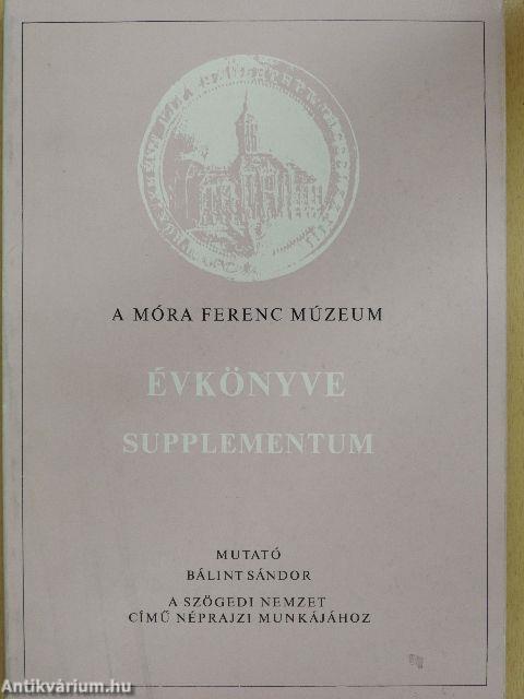 A Móra Ferenc Múzeum Évkönyve - Supplementum
